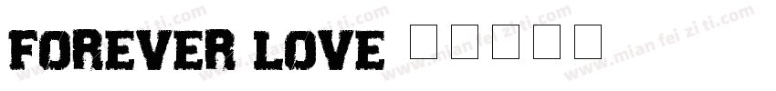 Forever love字体转换